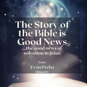 The Good News of the Gospel