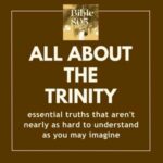 All about the Trinity